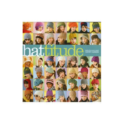 Hattitude by Cathy Carron